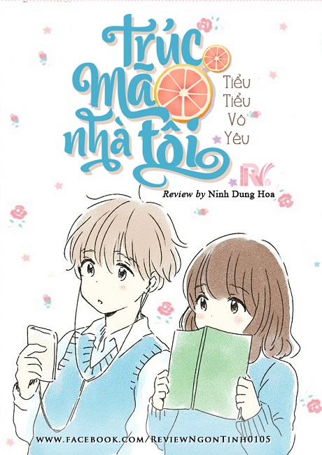 truc ma nha toi - Trúc Mã Nhà Tôi - truyện thanh mai sủng