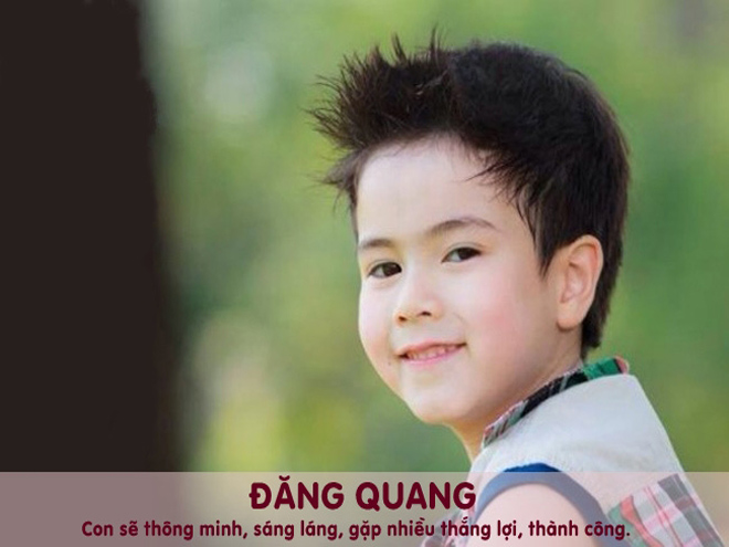 Anh 3 Ten Dang Quang cho con trai mang y nghia thong minh sang lang - Đặt tên cho con trai họ Nguyễn năm 2018 như thế nào để gặp nhiều điều tốt lành