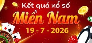 Thông Tin Chi Tiết KQXS Miền Nam Ngày 19/7 Và Lịch Mở Thưởng