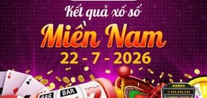 Xem KQXS Miền Nam ngày 22/7 trực tiếp lúc 16h15 – XSMN 22/7/2026 thứ 4